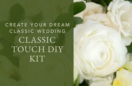 Create your dream classic wedding: Classic Touch DIY Kit