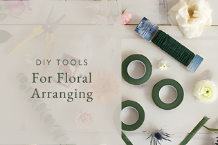 DIY Tools for Floral Arranging