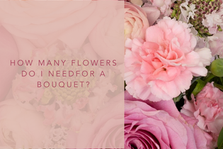 How many flowers do I need for a bouquet?