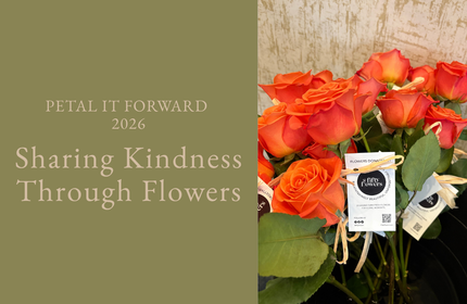 Petal It Forward 2026: Sharing Kindness Through Flowers
