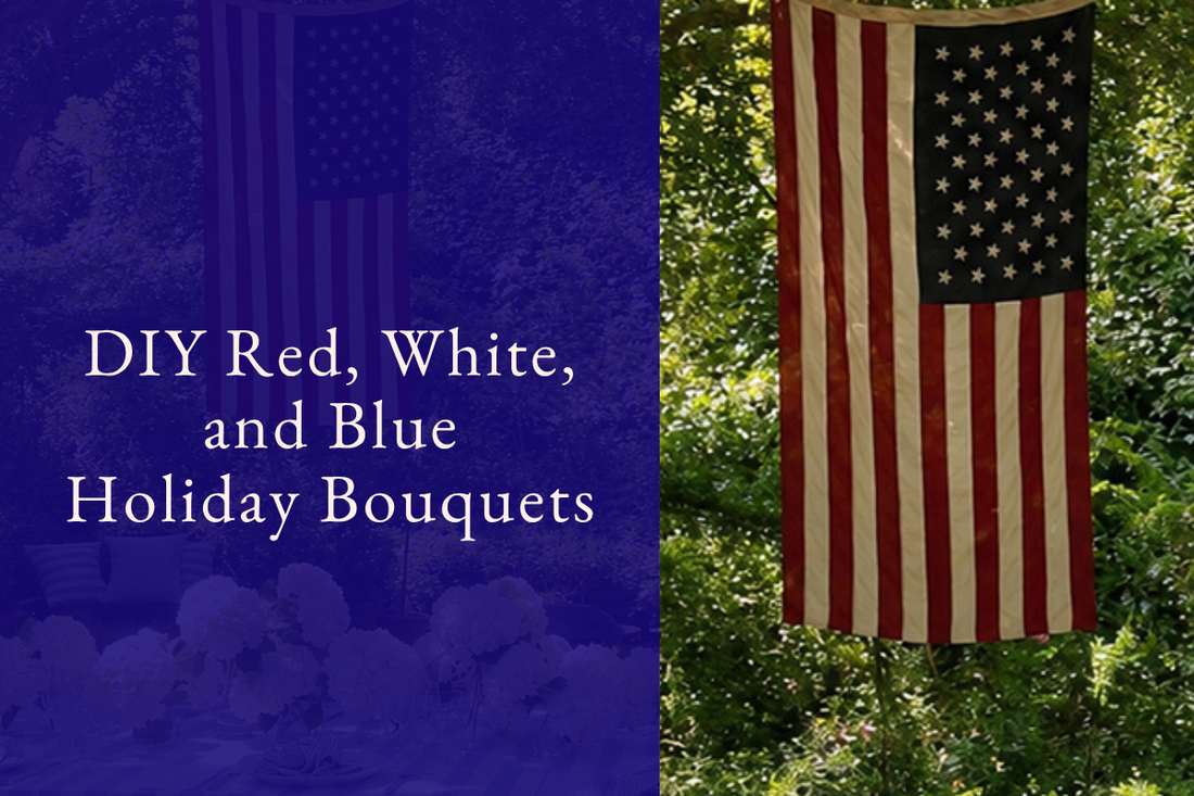 DIY Red, White, and Blue Holiday Bouquets