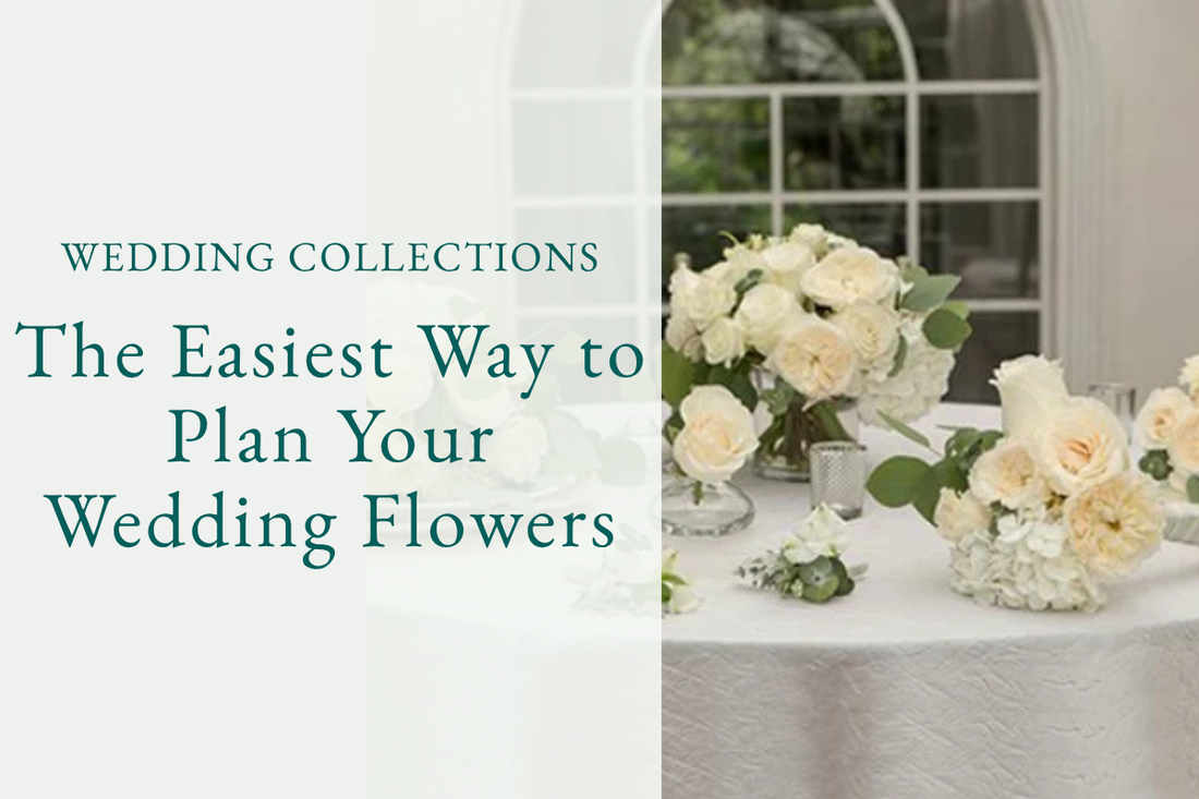 The Easiest Way to Plan Your Wedding Flowers: Wedding Collections