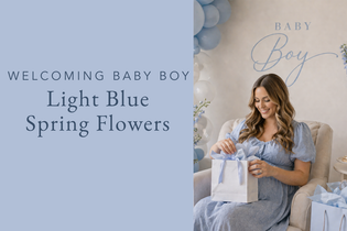 Welcoming a Baby Boy with Light Blue Spring Flowers